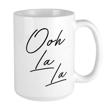 Ooh La La Mugs