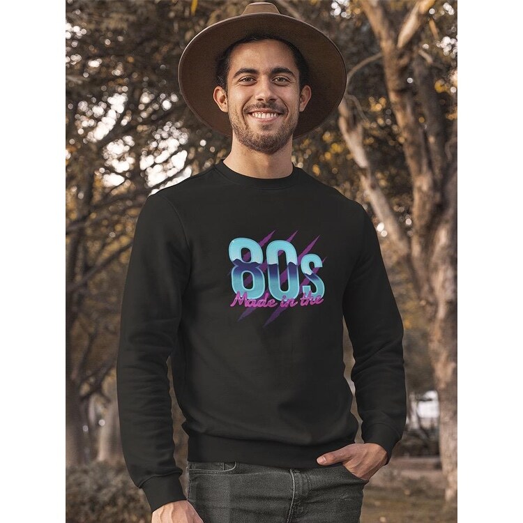 Made In The 80s Sweatshirt Men's -Image by Shutterstock